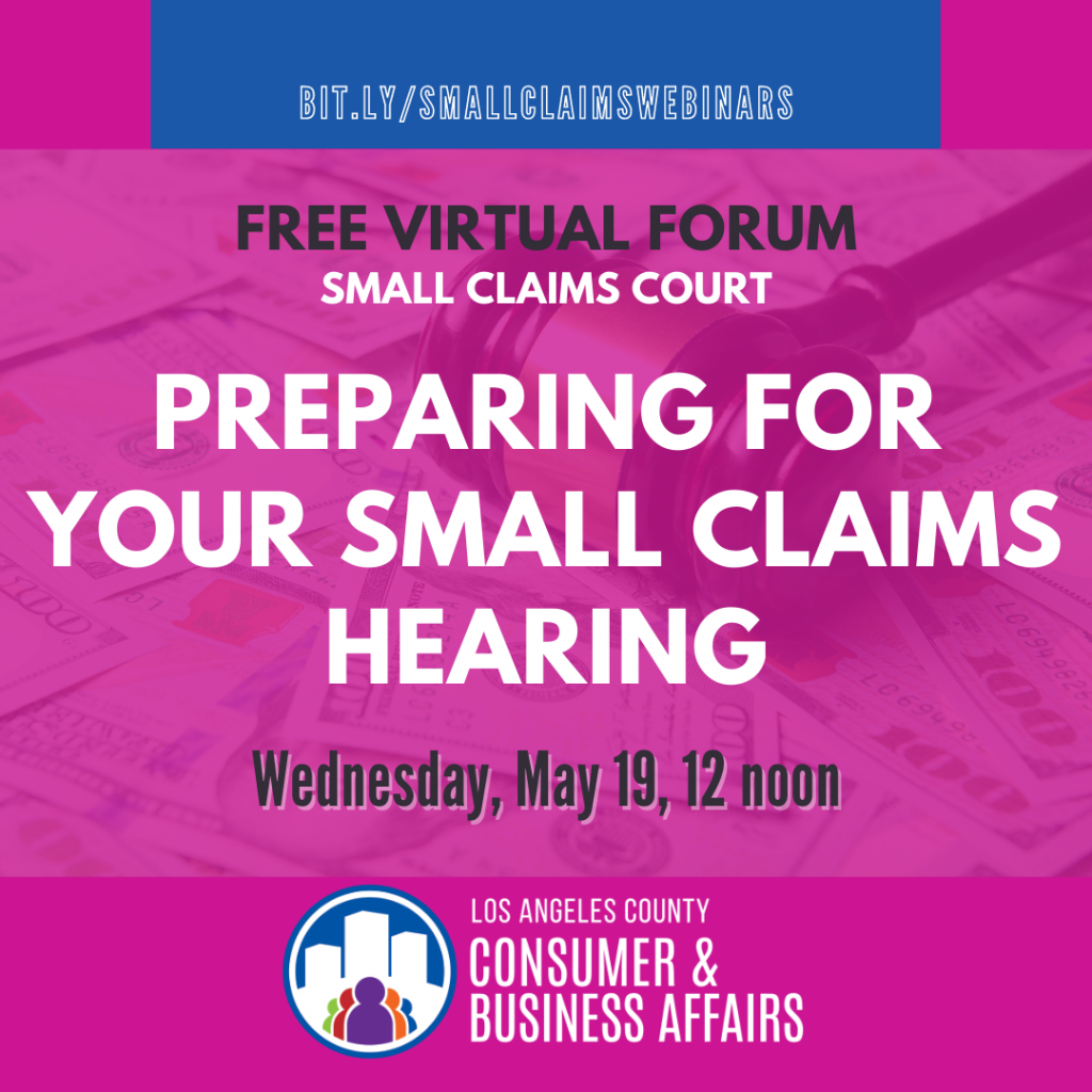 Small Claims Virtual Forum: Preparing for Your Hearing Consumer