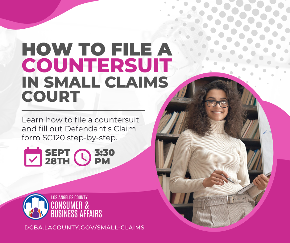 Small Claims Webinar: How to file a countersuit, Sept. 28. 3:30 pm