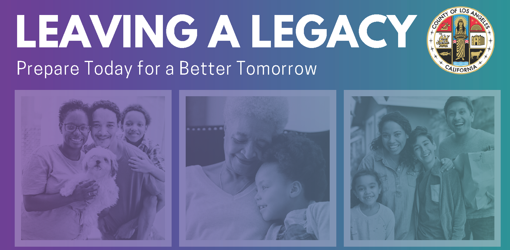Leaving a Legacy: Prepare Today for a Better Tomorrow